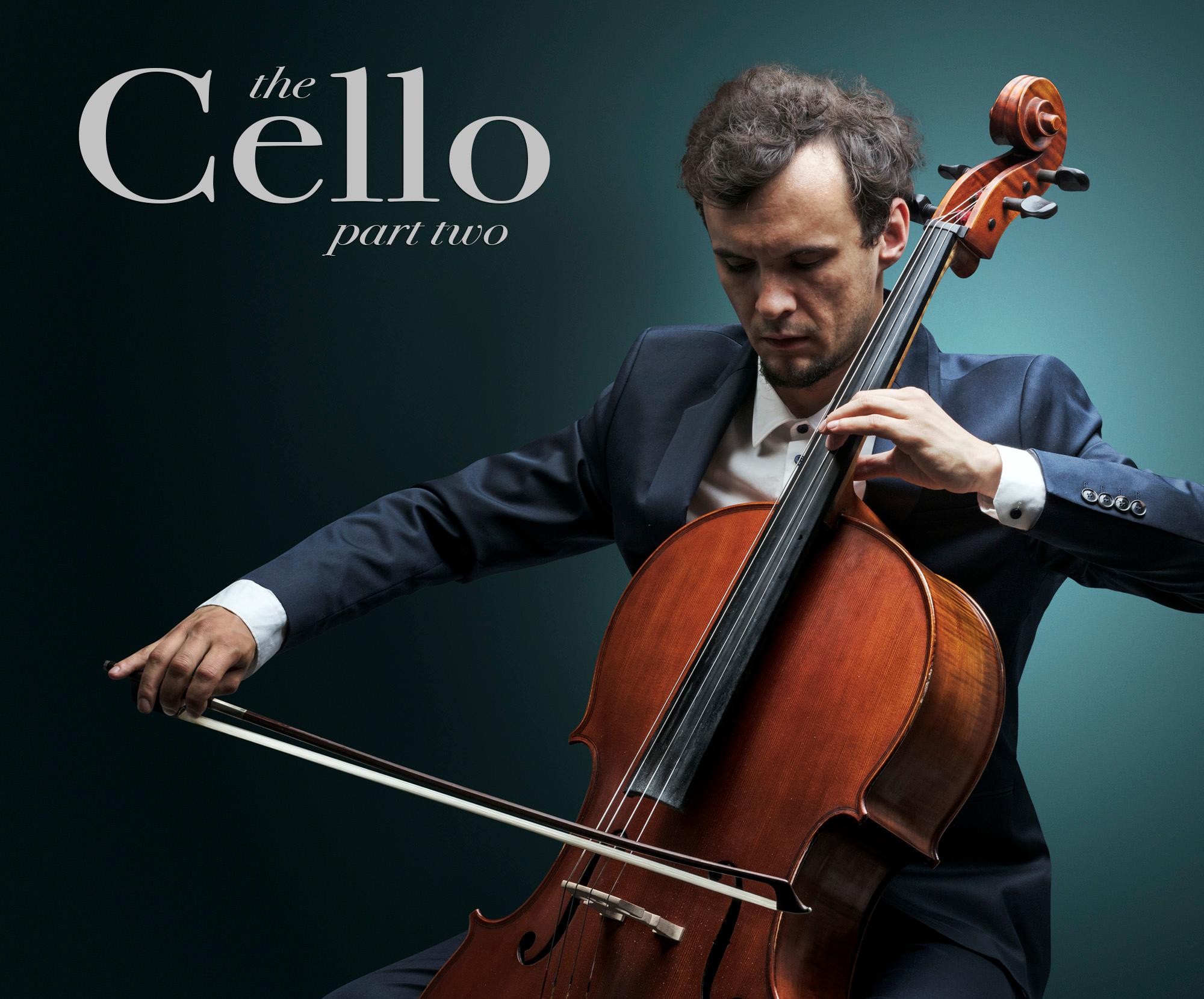 Make Strings Your Thing: The Cello - Part 2: Cello Evolution